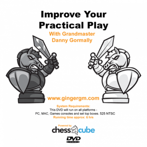 Improve Your Practical Play with GM Danny Gormally (Dvd only)